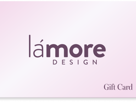 La More Design E-Gift Card Supply